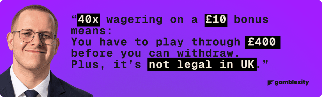 example explaining what does a 40x wagering requirement mean